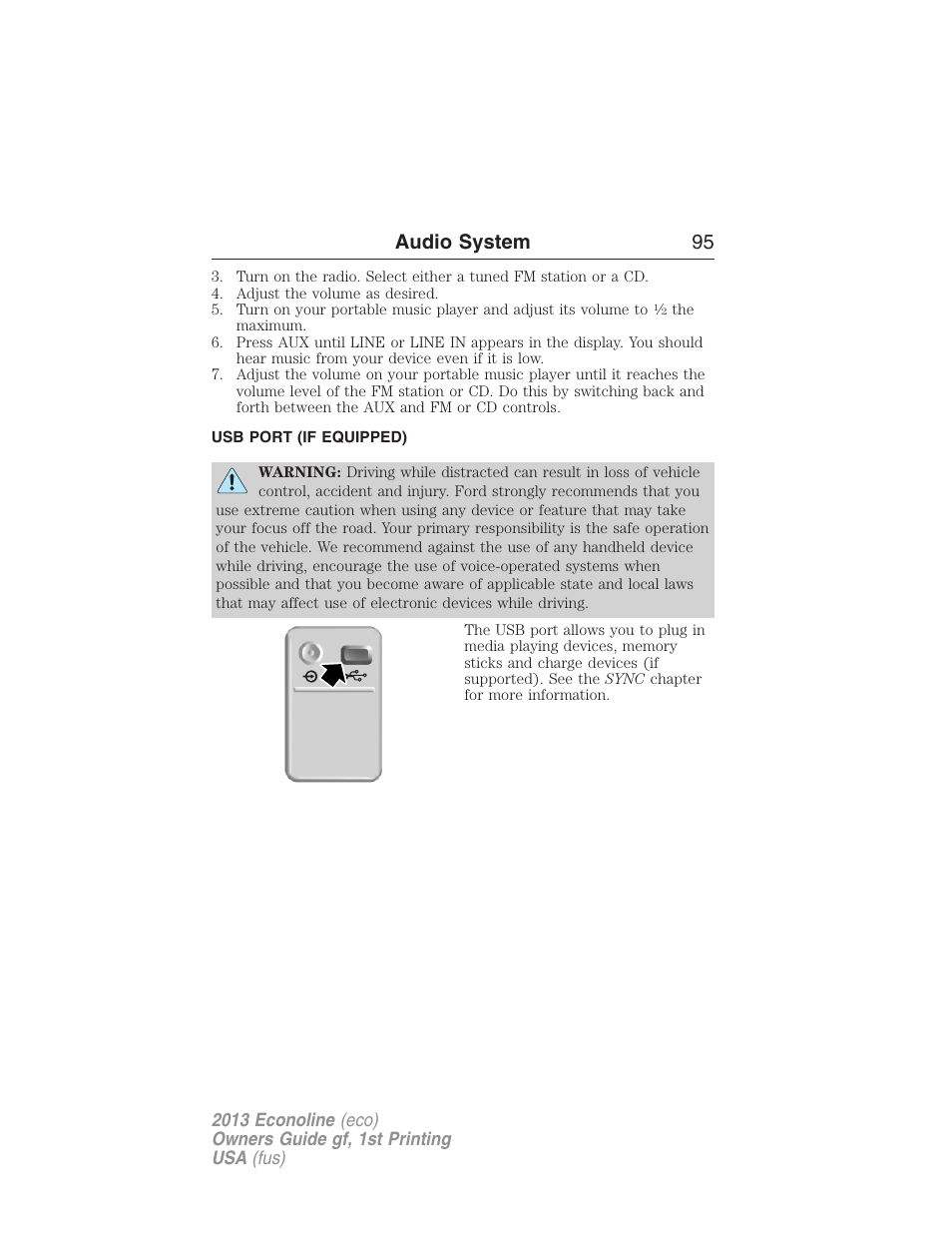 Usb port (if equipped), Usb port, Audio system 95 | FORD 2013 E-450 v.1 User Manual | Page 95 / 416