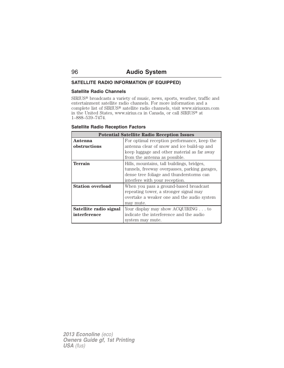 Satellite radio information (if equipped), Satellite radio channels, Satellite radio reception factors | Satellite radio information, 96 audio system | FORD 2013 E-450 v.1 User Manual | Page 96 / 416