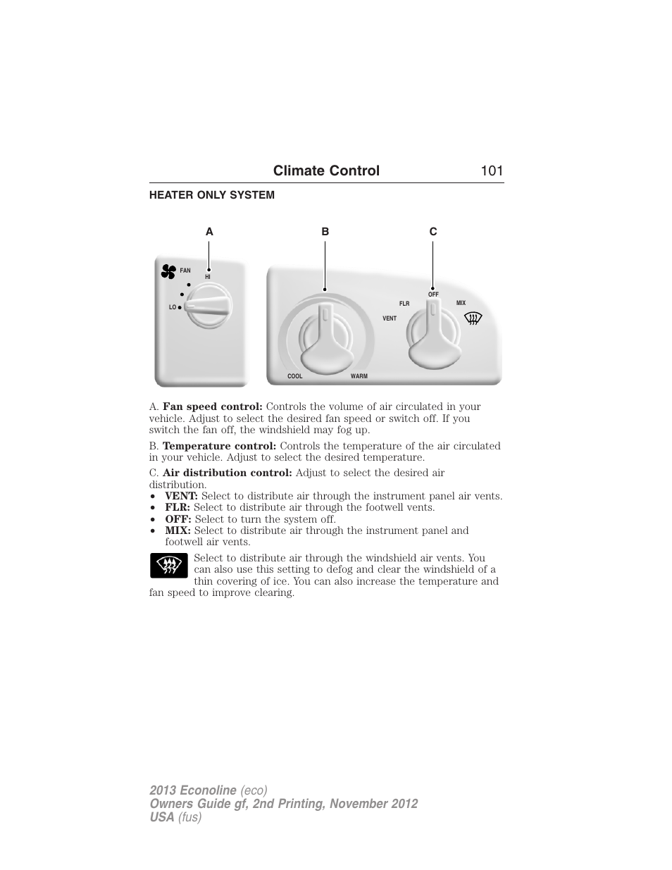 Climate control, Heater only system, Manual heating and air conditioning | Climate control 101 | FORD 2013 E-450 v.2 User Manual | Page 102 / 437