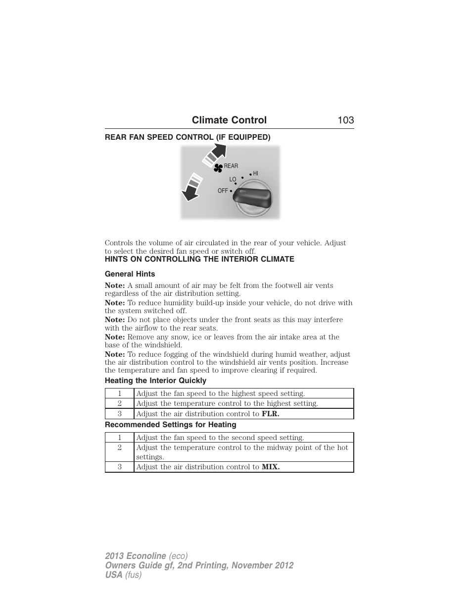 Rear fan speed control (if equipped), Hints on controlling the interior climate, General hints | Heating the interior quickly, Recommended settings for heating, Climate control 103 | FORD 2013 E-450 v.2 User Manual | Page 104 / 437