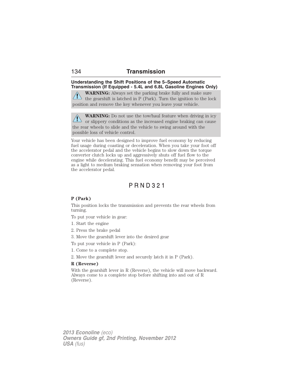 134 transmission | FORD 2013 E-450 v.2 User Manual | Page 135 / 437