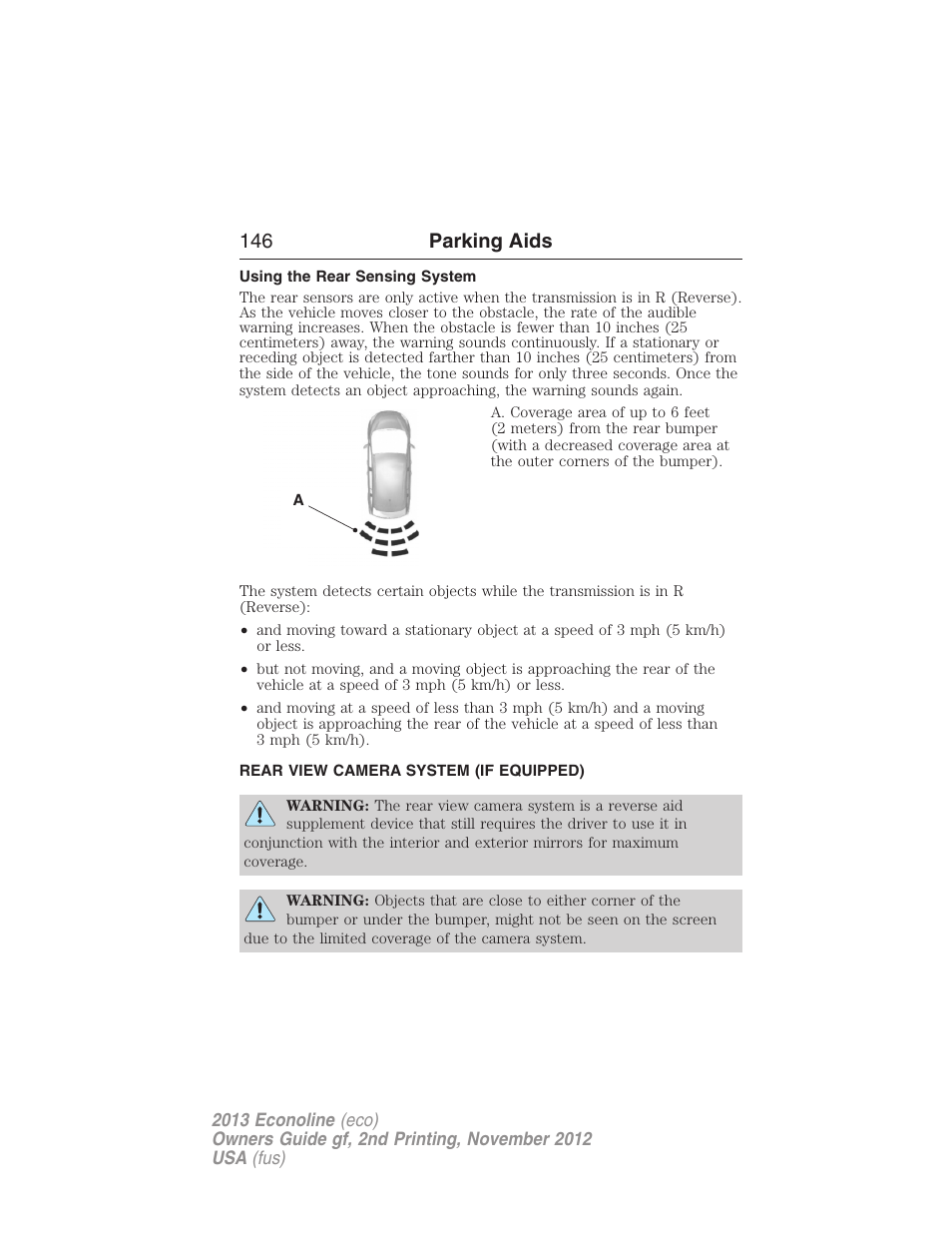 Using the rear sensing system, Rear view camera system (if equipped), Rear-view camera system | 146 parking aids | FORD 2013 E-450 v.2 User Manual | Page 147 / 437