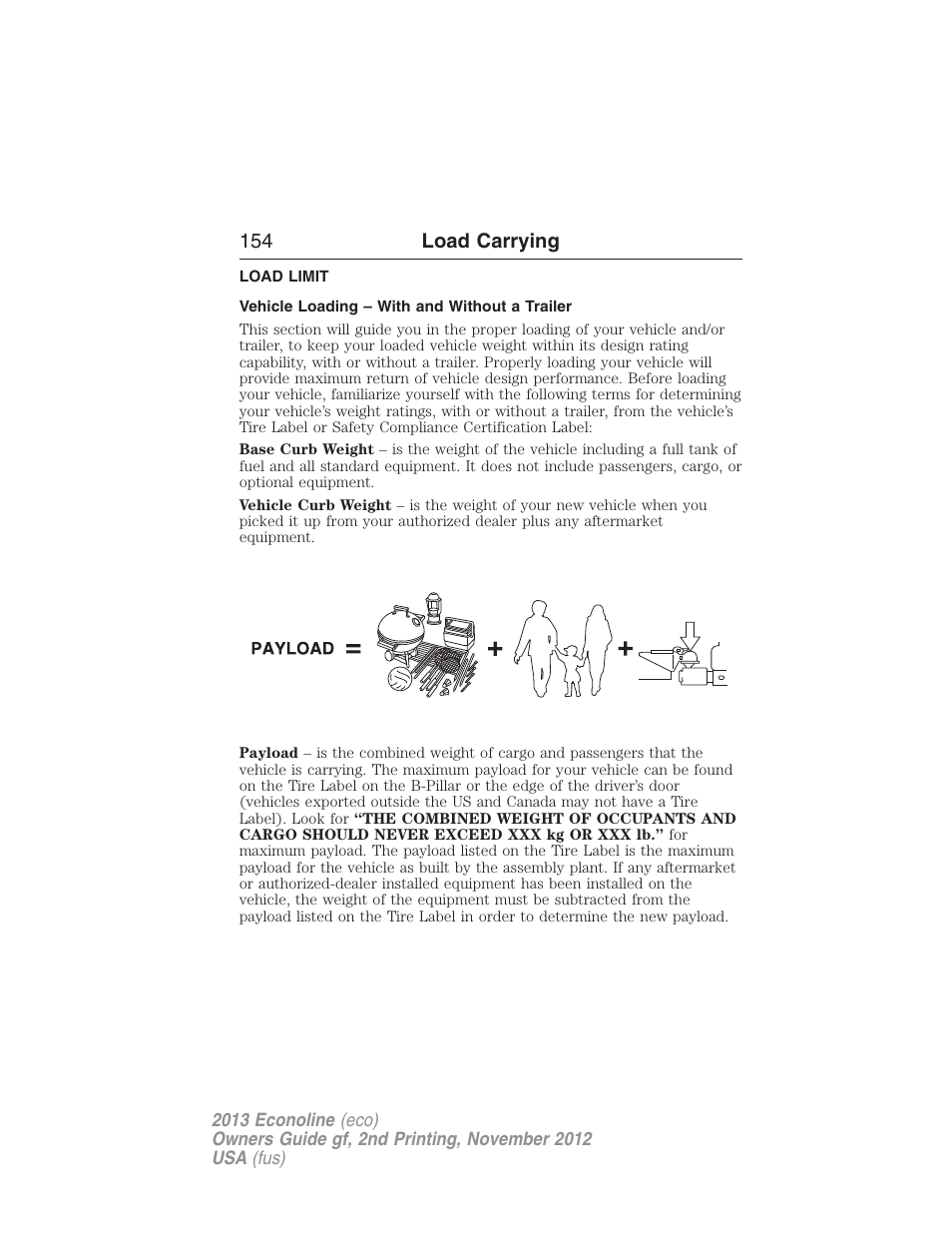 Load carrying, Load limit, Vehicle loading – with and without a trailer | Vehicle loading, 154 load carrying | FORD 2013 E-450 v.2 User Manual | Page 155 / 437