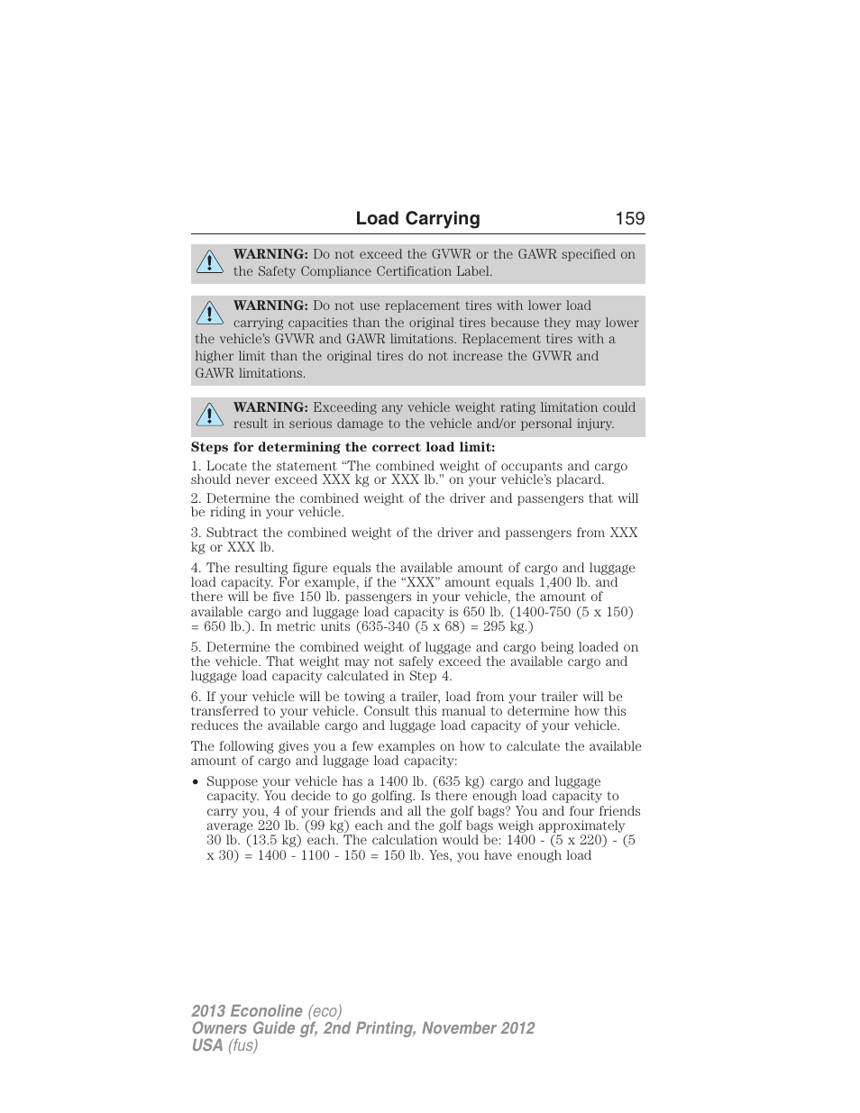 Load carrying 159 | FORD 2013 E-450 v.2 User Manual | Page 160 / 437