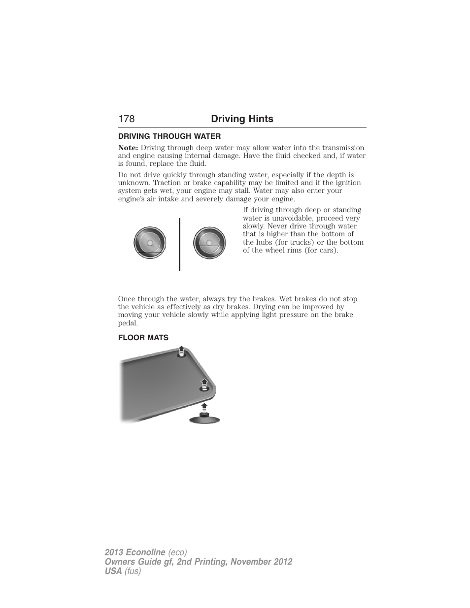 Driving through water, Floor mats, 178 driving hints | FORD 2013 E-450 v.2 User Manual | Page 179 / 437