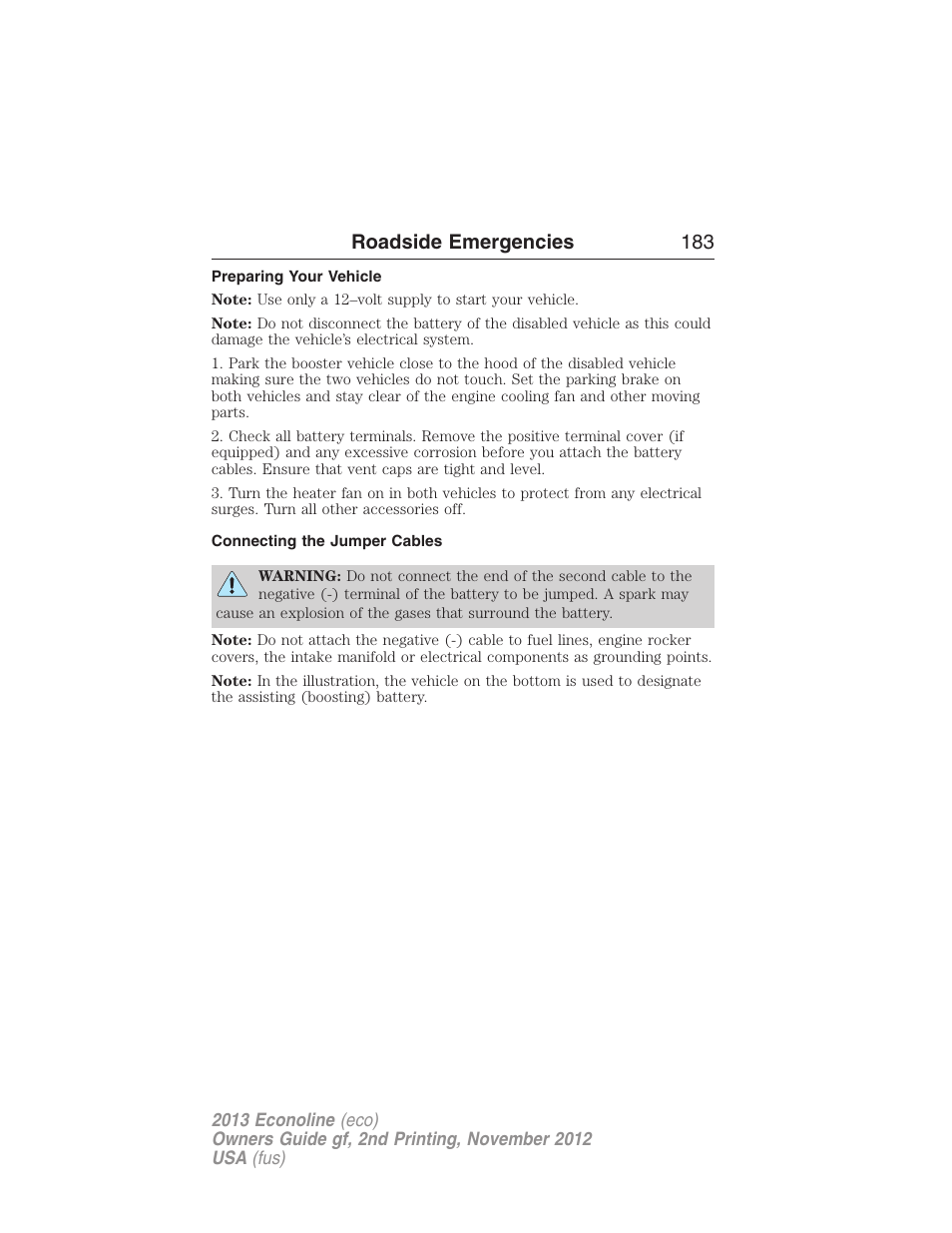 Preparing your vehicle, Connecting the jumper cables, Roadside emergencies 183 | FORD 2013 E-450 v.2 User Manual | Page 184 / 437