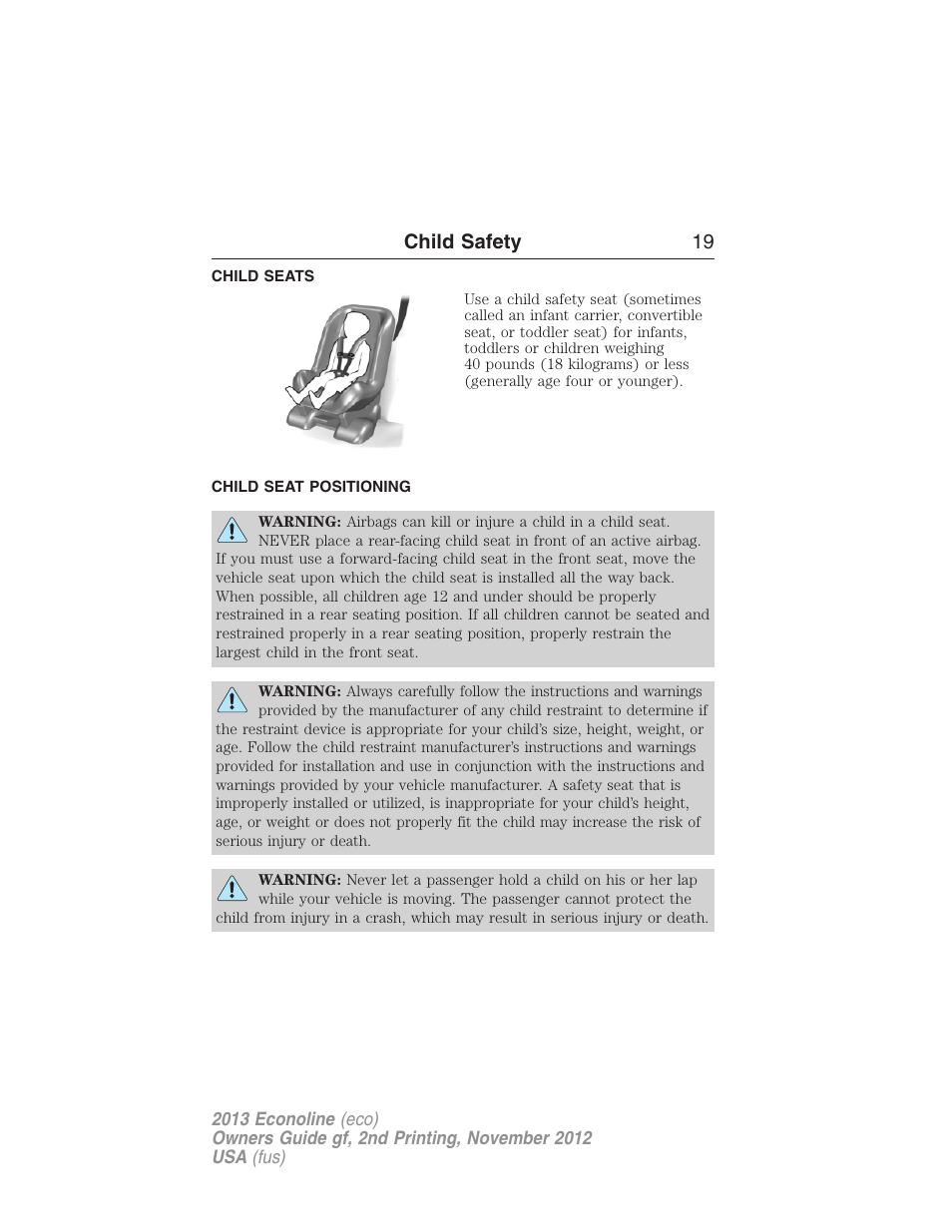 Child seats, Child seat positioning, Child safety 19 | FORD 2013 E-450 v.2 User Manual | Page 20 / 437