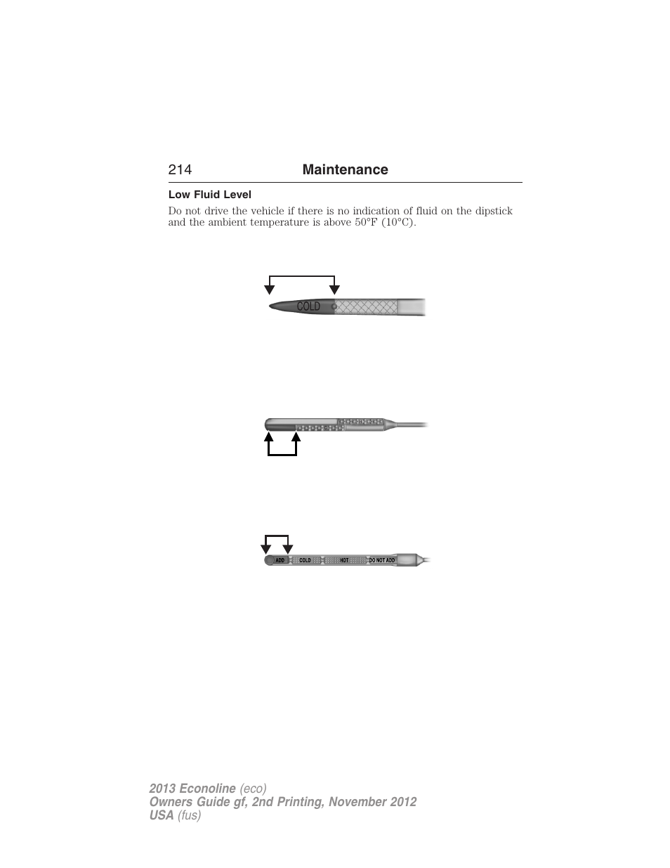 Low fluid level | FORD 2013 E-450 v.2 User Manual | Page 215 / 437