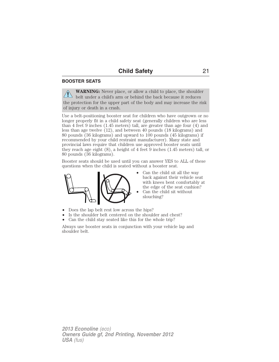 Booster seats, Child safety 21 | FORD 2013 E-450 v.2 User Manual | Page 22 / 437