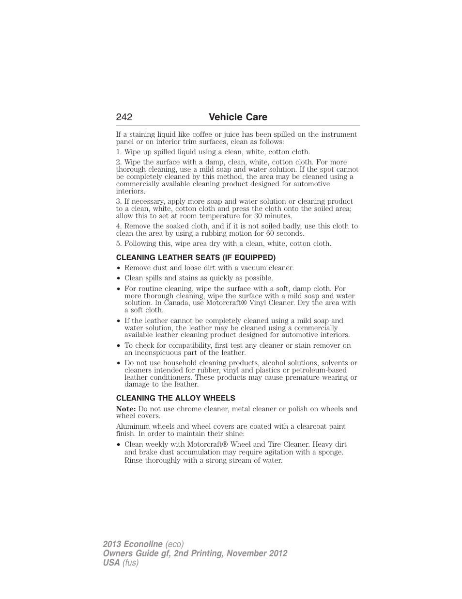 Cleaning leather seats (if equipped), Cleaning the alloy wheels, Cleaning leather seats | 242 vehicle care | FORD 2013 E-450 v.2 User Manual | Page 243 / 437