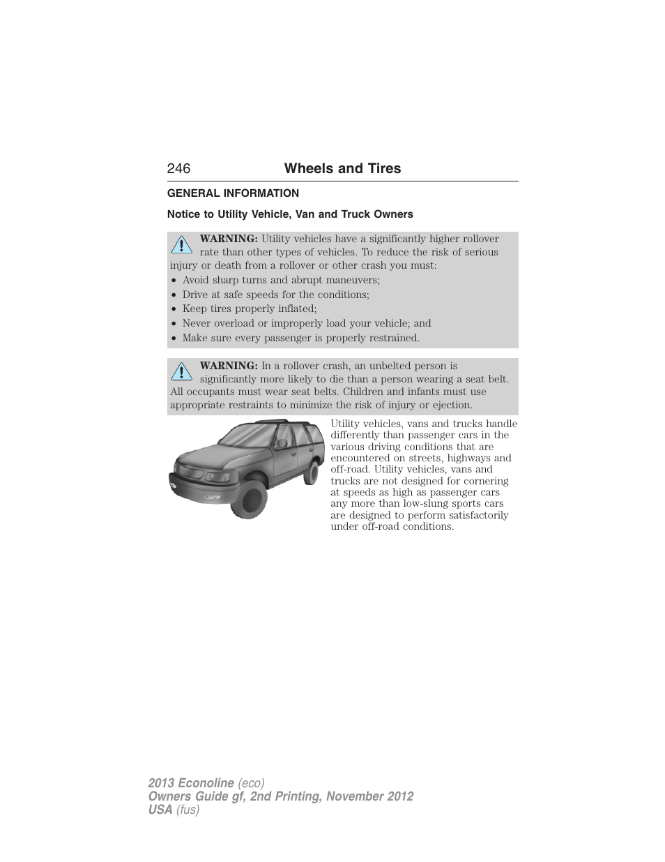 Wheels and tires, General information, Notice to utility vehicle, van and truck owners | 246 wheels and tires | FORD 2013 E-450 v.2 User Manual | Page 247 / 437