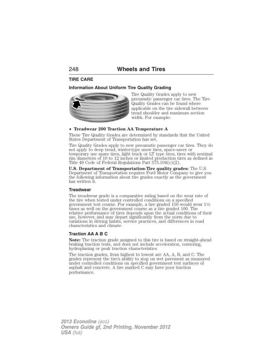 Tire care, Information about uniform tire quality grading, Treadwear | Traction aa a b c, 248 wheels and tires | FORD 2013 E-450 v.2 User Manual | Page 249 / 437
