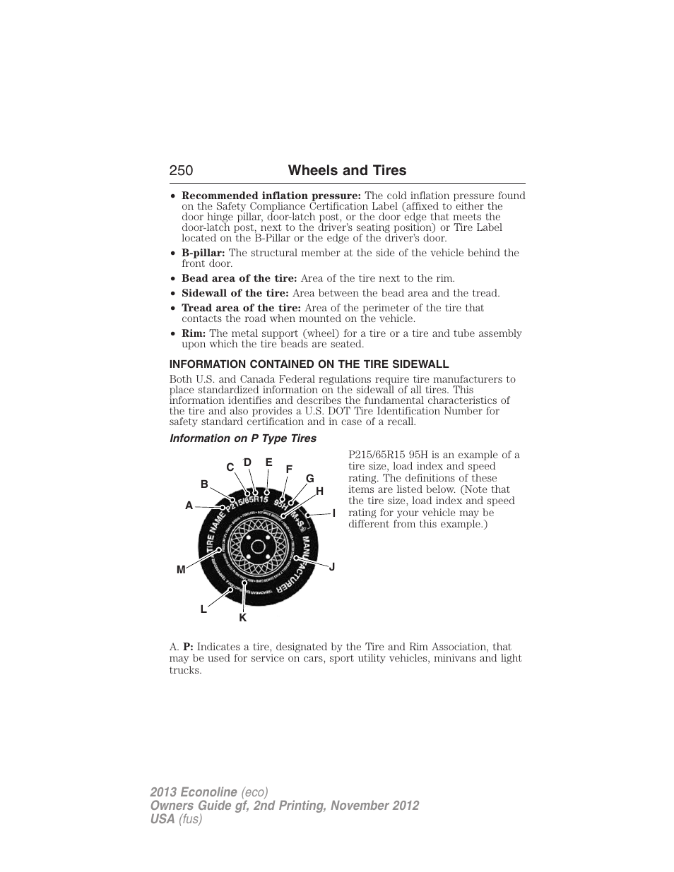 Information contained on the tire sidewall, Information on p type tires, 250 wheels and tires | FORD 2013 E-450 v.2 User Manual | Page 251 / 437