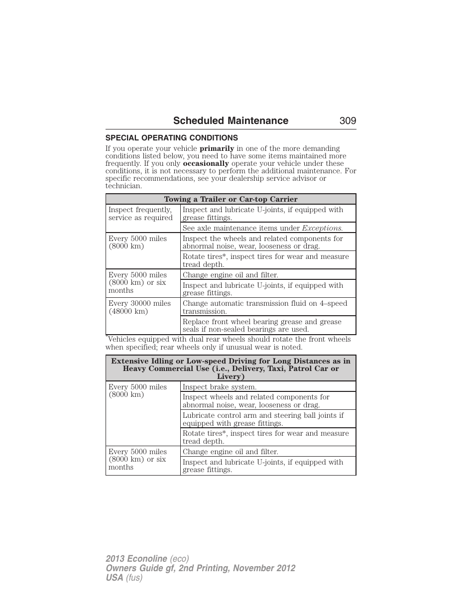 Special operating conditions, Scheduled maintenance 309 | FORD 2013 E-450 v.2 User Manual | Page 310 / 437