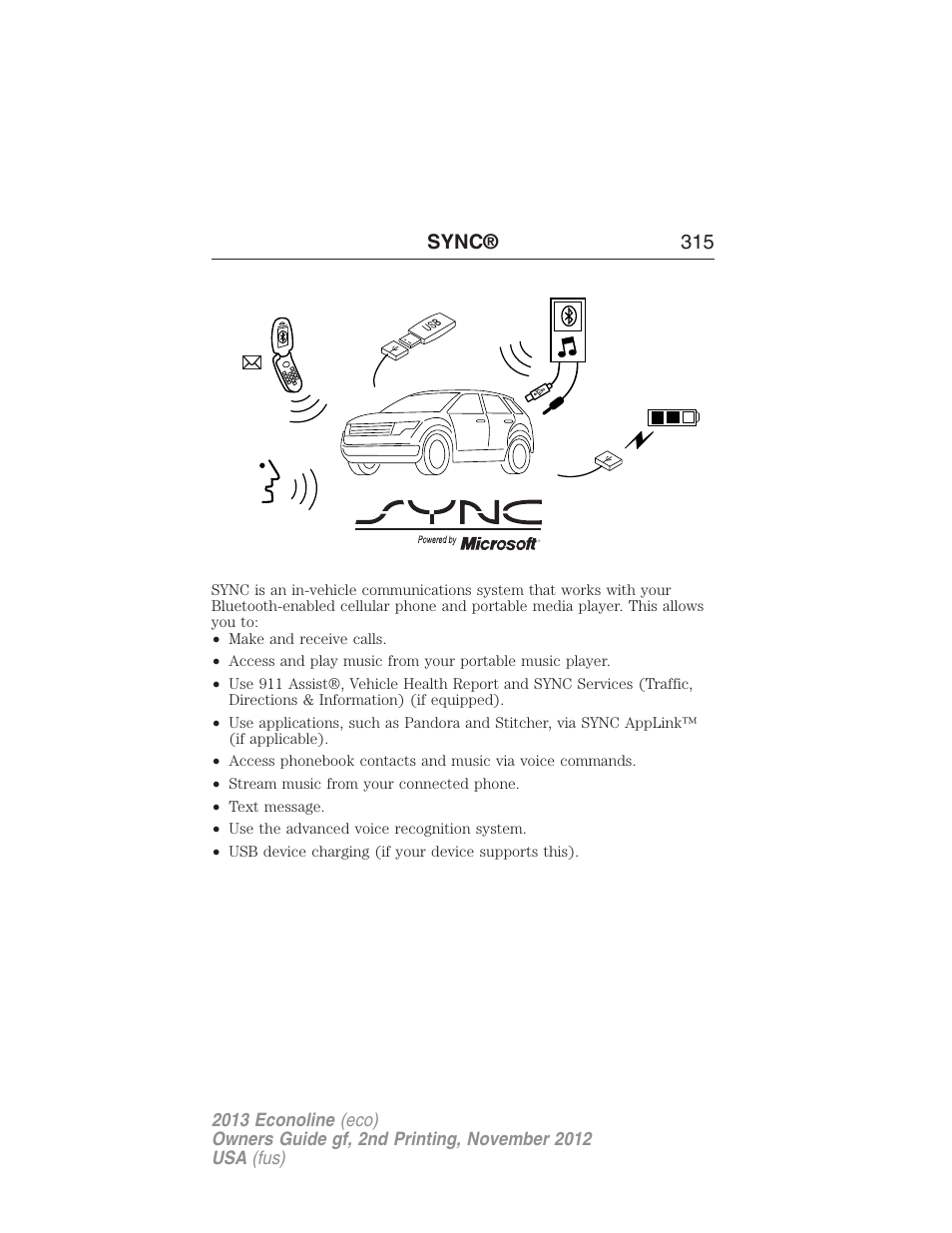 Sync, Sync® 315 | FORD 2013 E-450 v.2 User Manual | Page 316 / 437