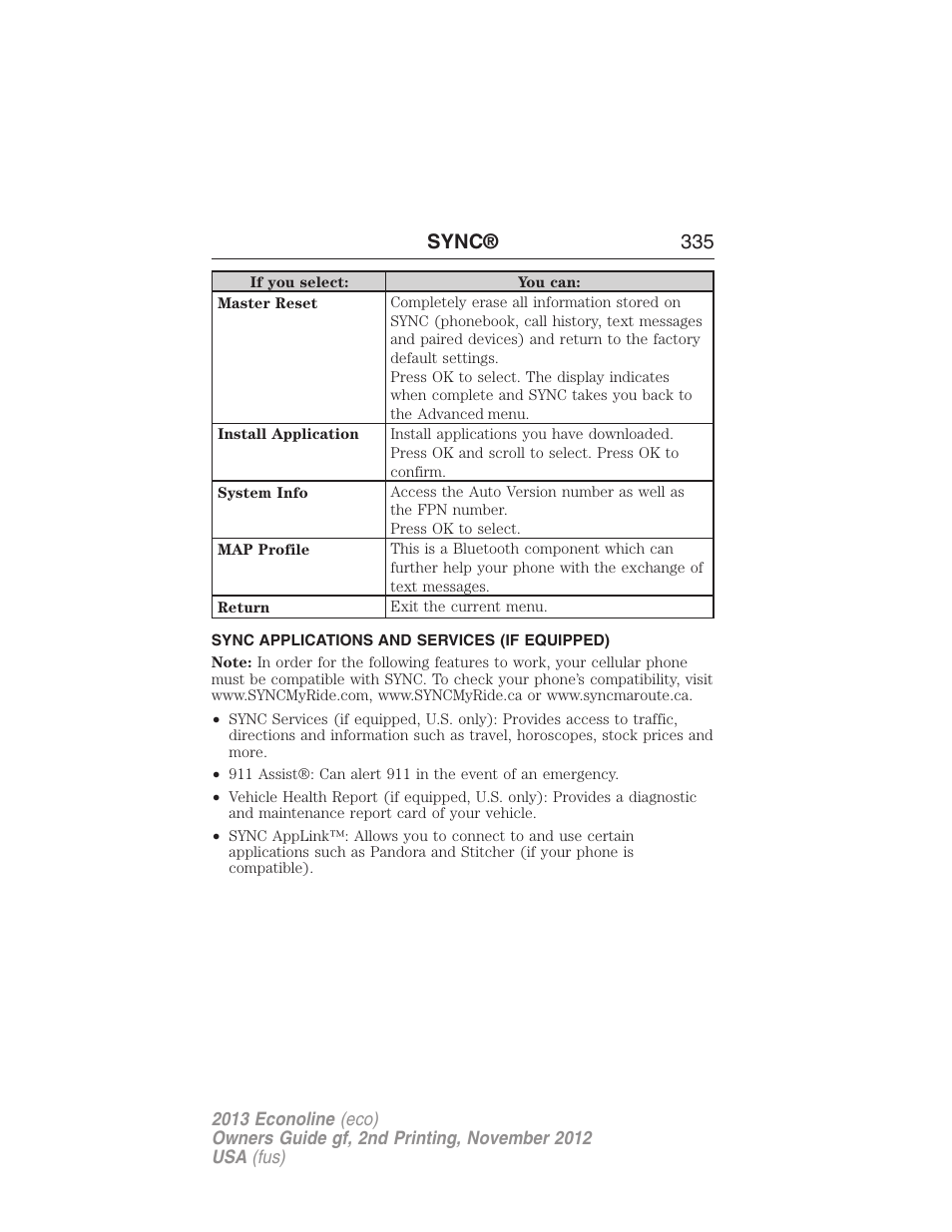 Sync applications and services (if equipped), Sync® 335 | FORD 2013 E-450 v.2 User Manual | Page 336 / 437