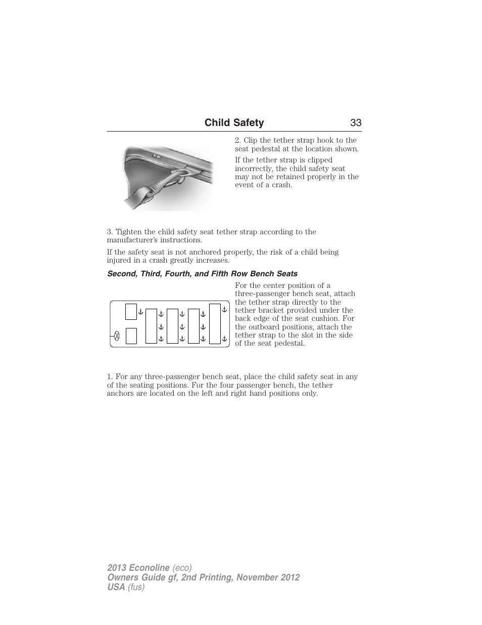 Second, third, fourth, and fifth row bench seats, Child safety 33 | FORD 2013 E-450 v.2 User Manual | Page 34 / 437