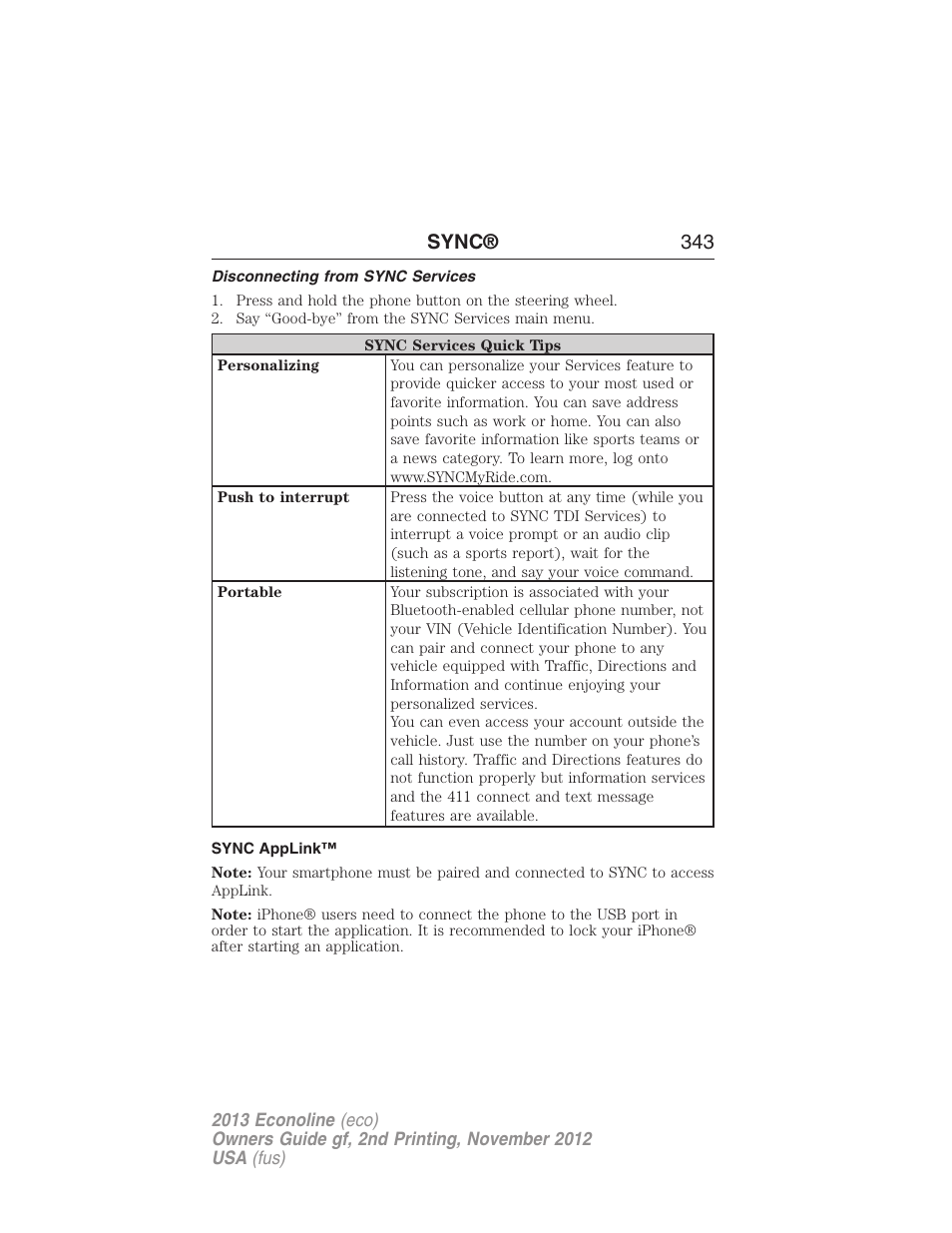 Disconnecting from sync services, Sync applink, Sync® 343 | FORD 2013 E-450 v.2 User Manual | Page 344 / 437