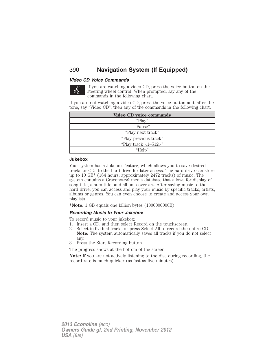 Video cd voice commands, Jukebox, Recording music to your jukebox | Jukebox features, Recording (saving) music to your jukebox, 390 navigation system (if equipped) | FORD 2013 E-450 v.2 User Manual | Page 391 / 437