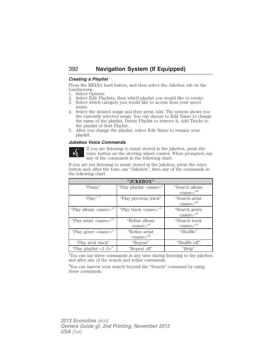 Creating a playlist, Jukebox voice commands, 392 navigation system (if equipped) | FORD 2013 E-450 v.2 User Manual | Page 393 / 437