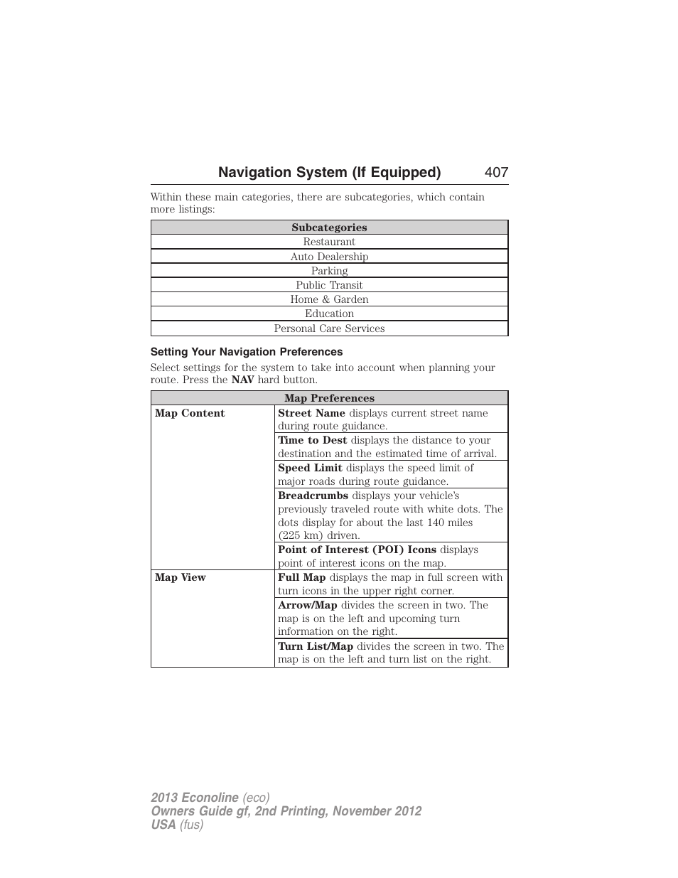 Setting your navigation preferences, Navigation system (if equipped) 407 | FORD 2013 E-450 v.2 User Manual | Page 408 / 437