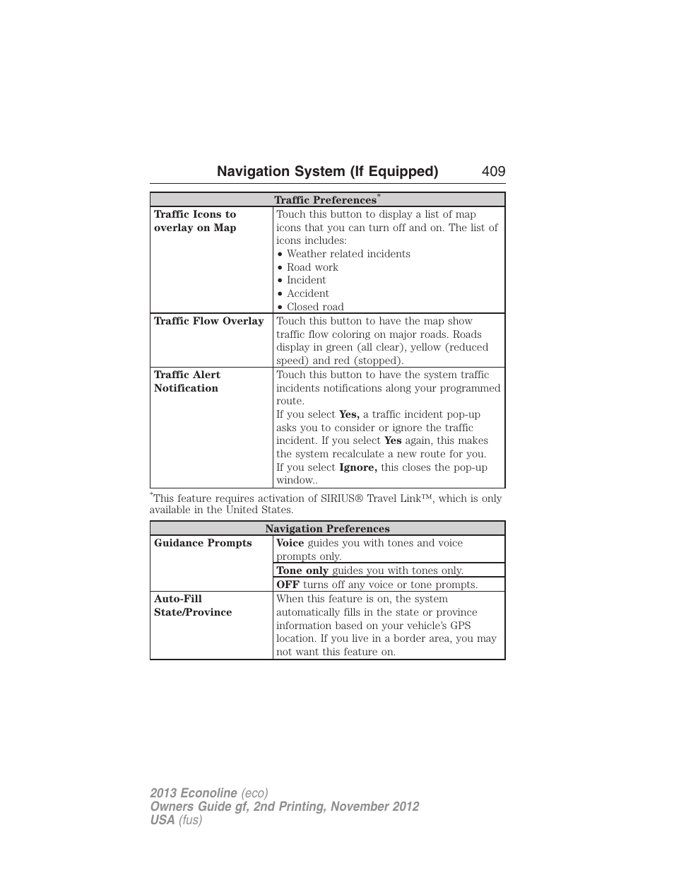 Navigation system (if equipped) 409 | FORD 2013 E-450 v.2 User Manual | Page 410 / 437