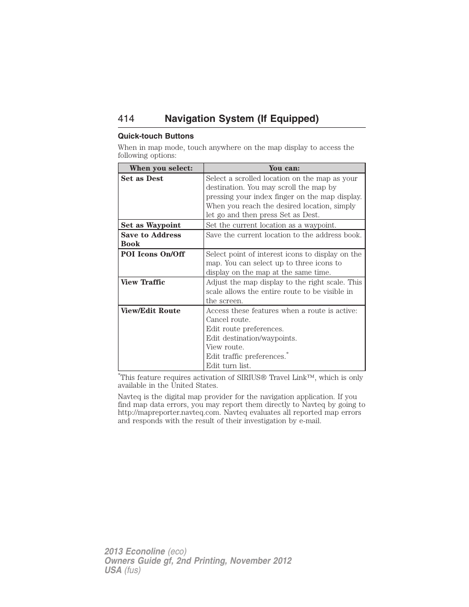 Quick-touch buttons, 414 navigation system (if equipped) | FORD 2013 E-450 v.2 User Manual | Page 415 / 437