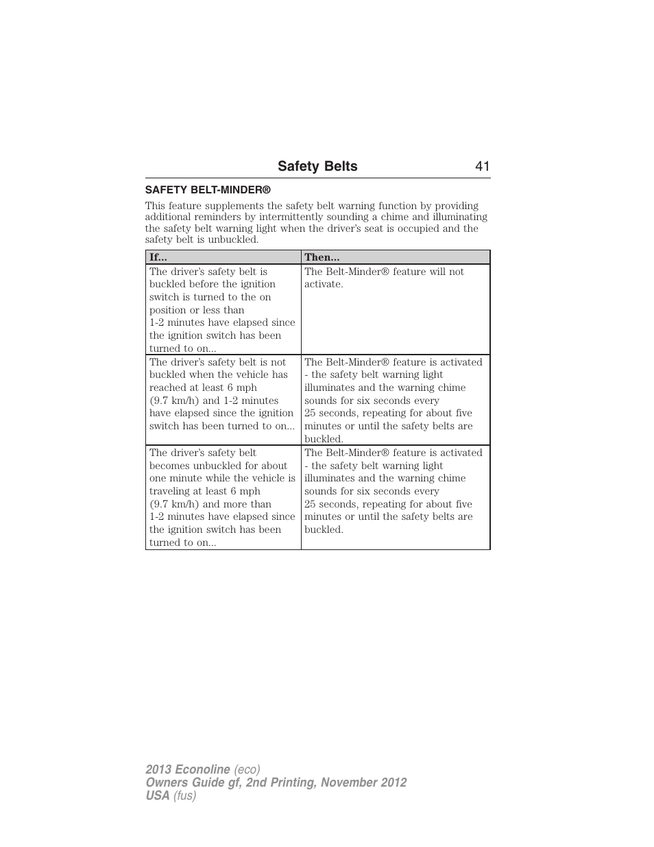 Safety belt-minder, Safety belts 41 | FORD 2013 E-450 v.2 User Manual | Page 42 / 437