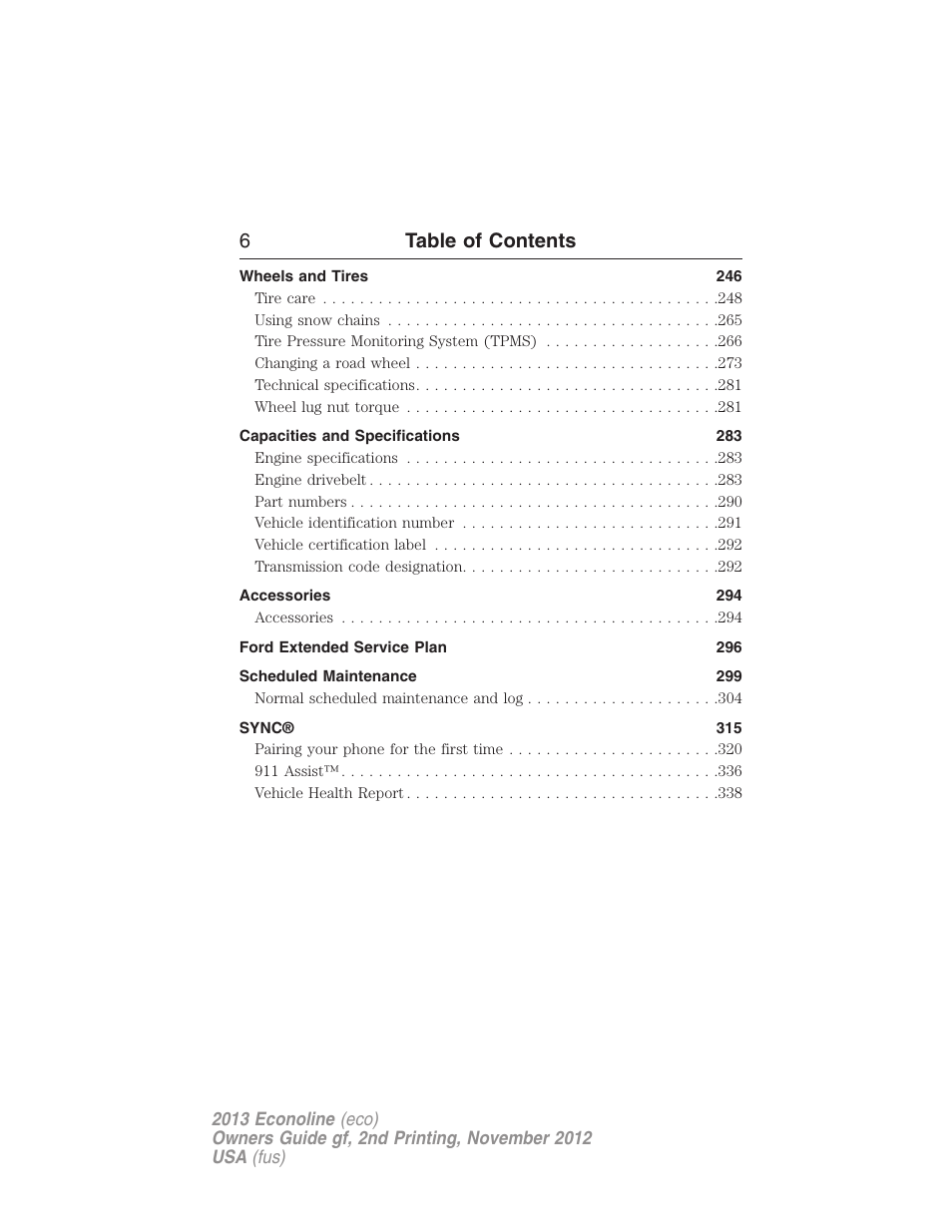 6table of contents | FORD 2013 E-450 v.2 User Manual | Page 7 / 437