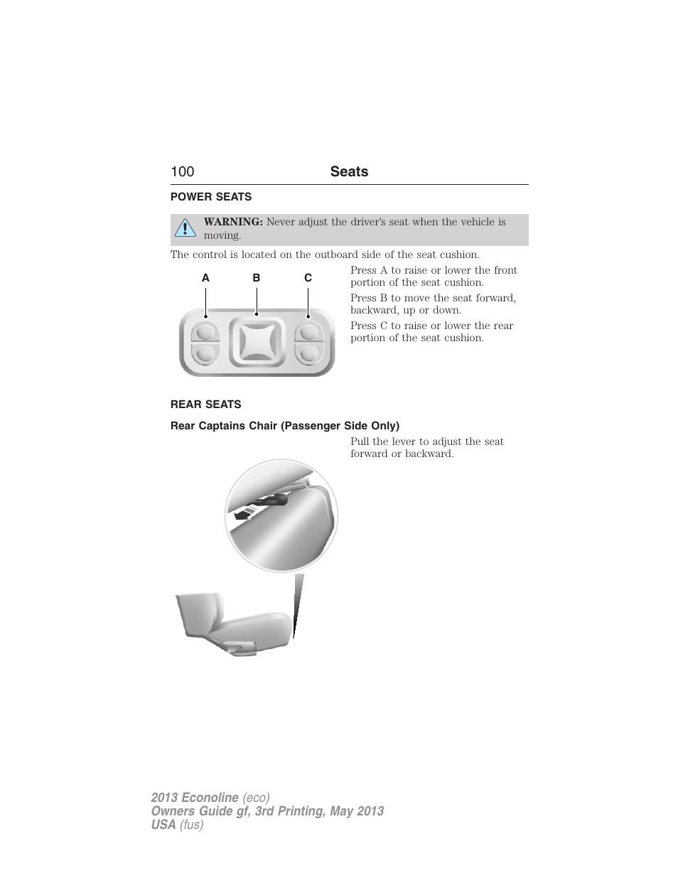 Power seats, Rear seats, Rear captains chair (passenger side only) | 100 seats | FORD 2013 E-450 v.3 User Manual | Page 101 / 444