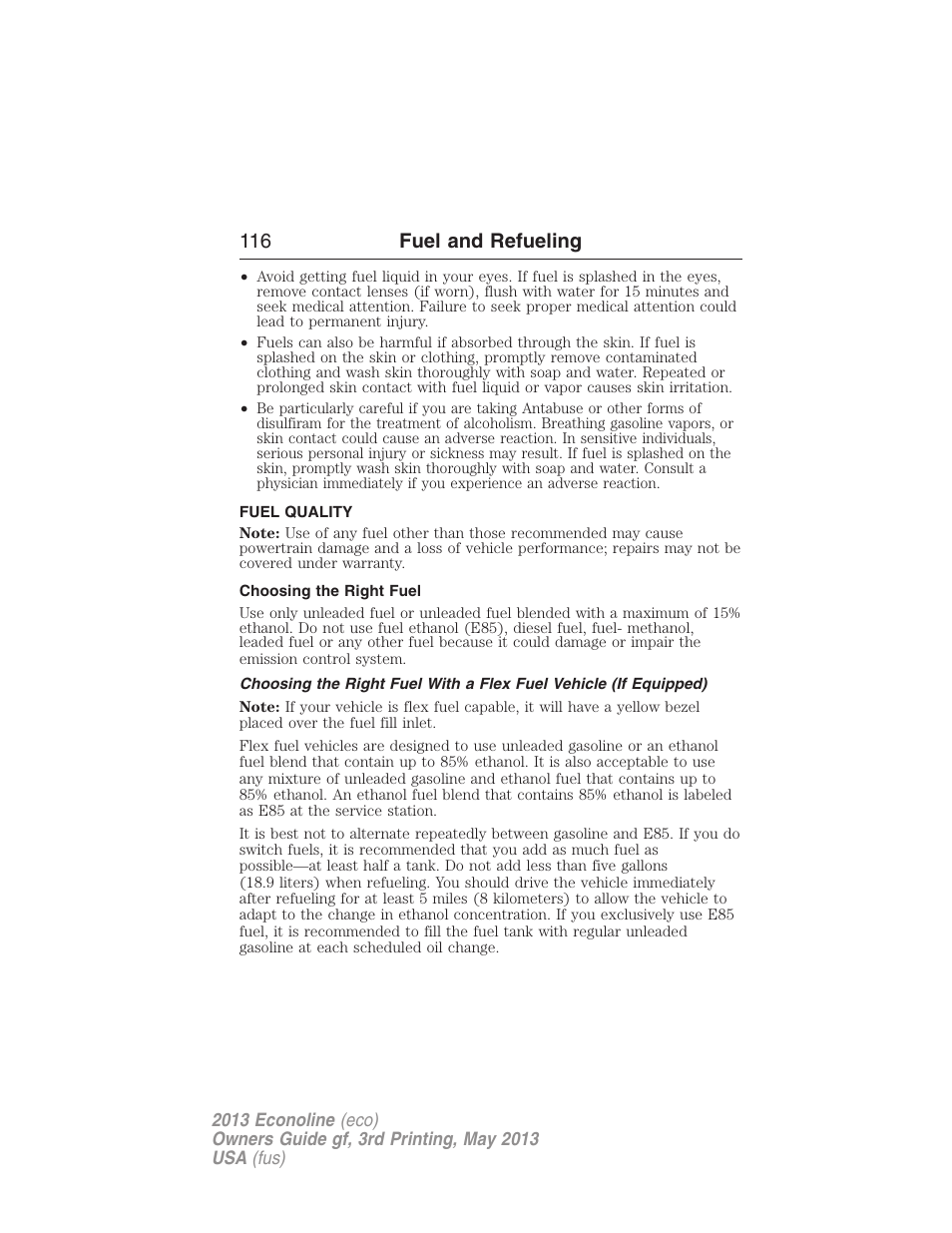 Fuel quality, Choosing the right fuel, 116 fuel and refueling | FORD 2013 E-450 v.3 User Manual | Page 117 / 444