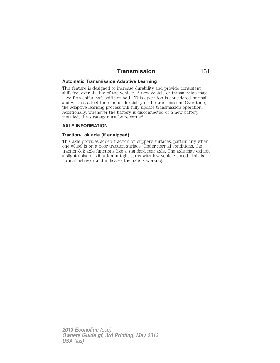 Automatic transmission adaptive learning, Axle information, Traction-lok axle (if equipped) | FORD 2013 E-450 v.3 User Manual | Page 132 / 444