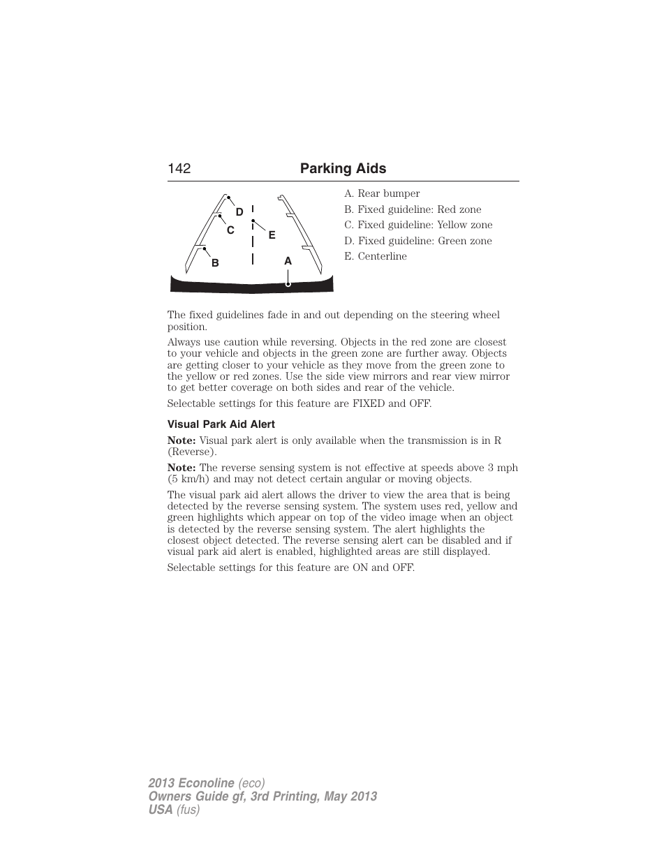 Visual park aid alert, 142 parking aids | FORD 2013 E-450 v.3 User Manual | Page 143 / 444