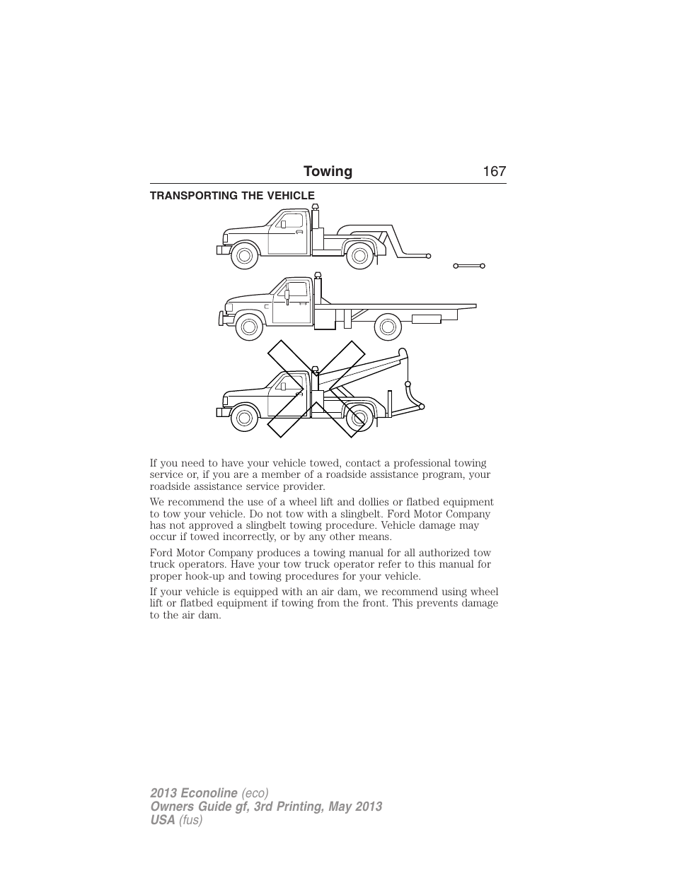 Transporting the vehicle, Wrecker towing | FORD 2013 E-450 v.3 User Manual | Page 168 / 444
