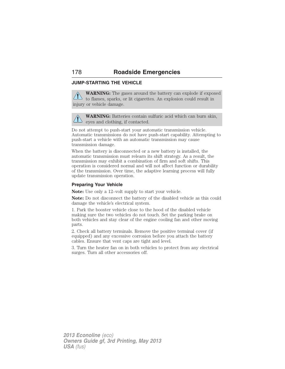 Jump-starting the vehicle, Preparing your vehicle, 178 roadside emergencies | FORD 2013 E-450 v.3 User Manual | Page 179 / 444