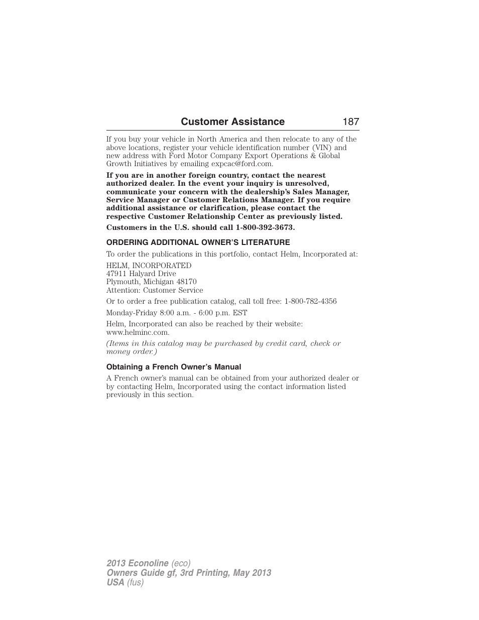 Ordering additional owner’s literature, Obtaining a french owner’s manual, Customer assistance 187 | FORD 2013 E-450 v.3 User Manual | Page 188 / 444