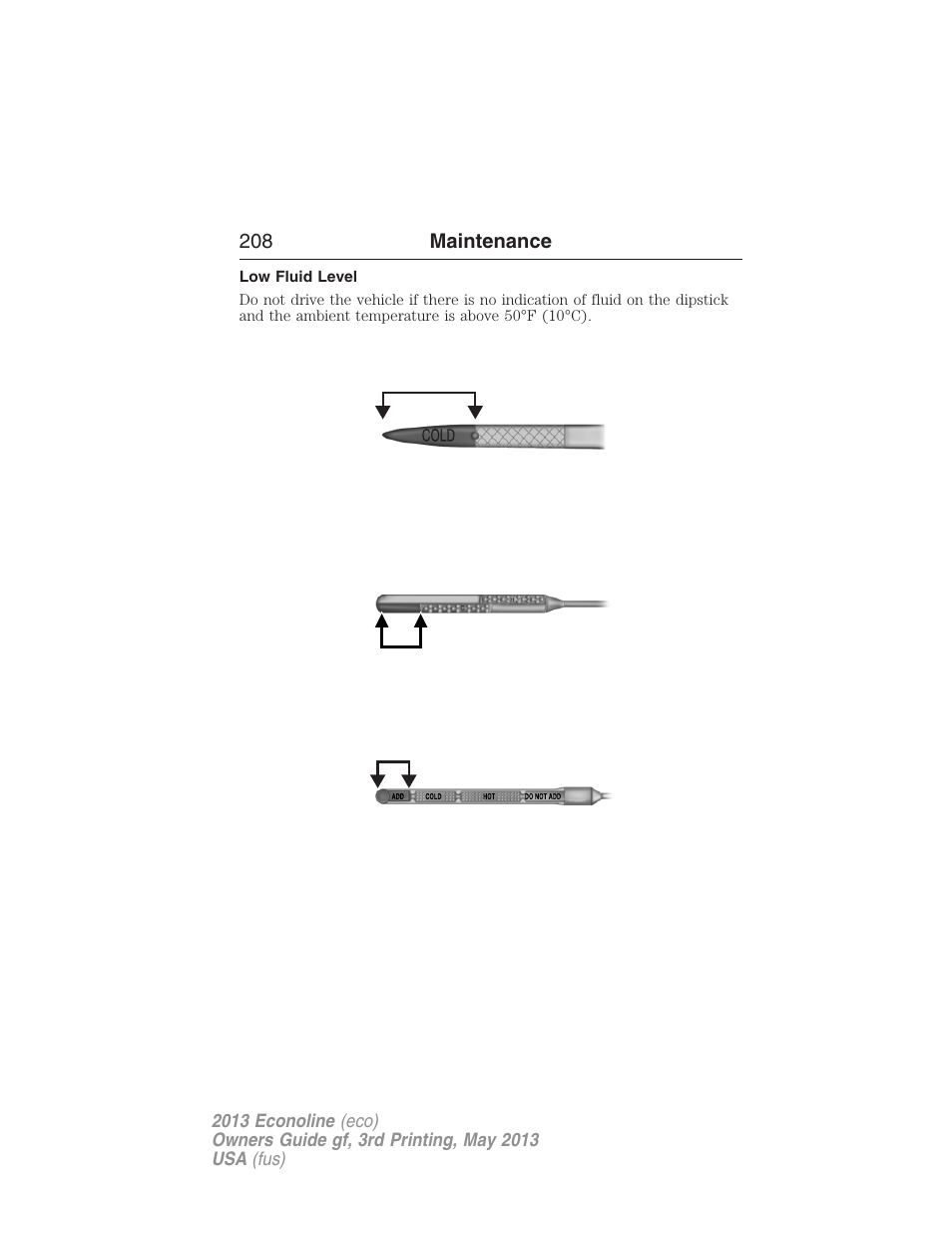Low fluid level | FORD 2013 E-450 v.3 User Manual | Page 209 / 444
