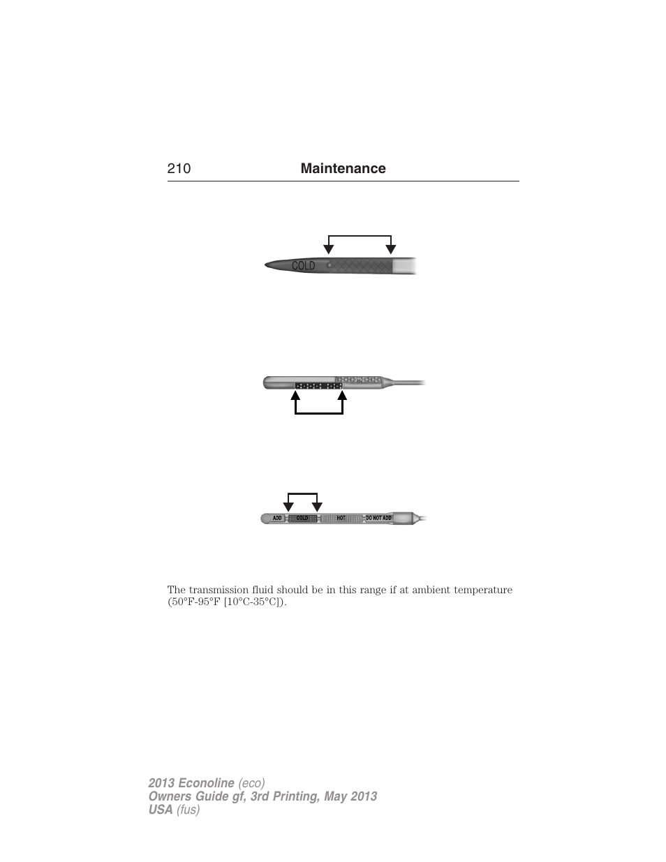 FORD 2013 E-450 v.3 User Manual | Page 211 / 444