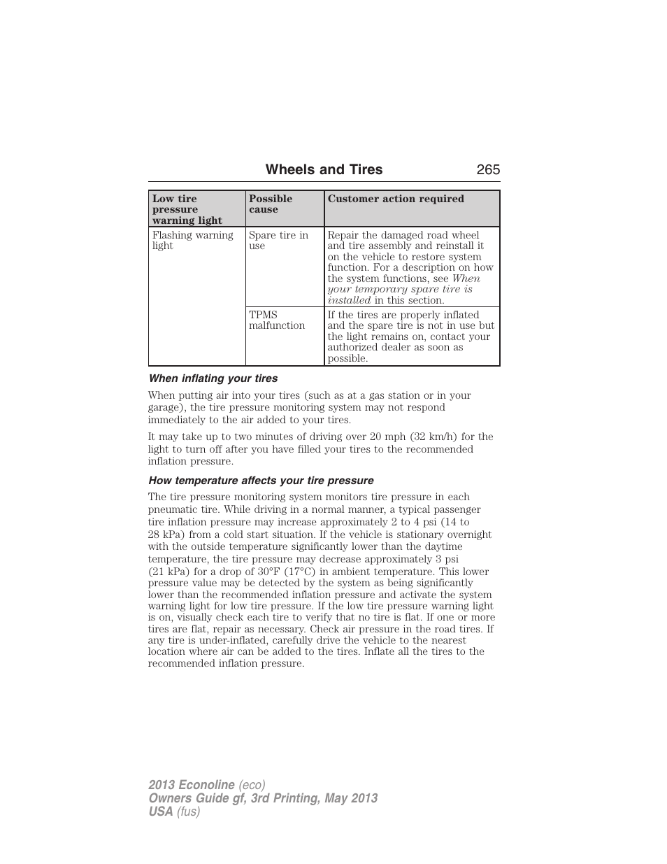 When inflating your tires, How temperature affects your tire pressure, Wheels and tires 265 | FORD 2013 E-450 v.3 User Manual | Page 266 / 444