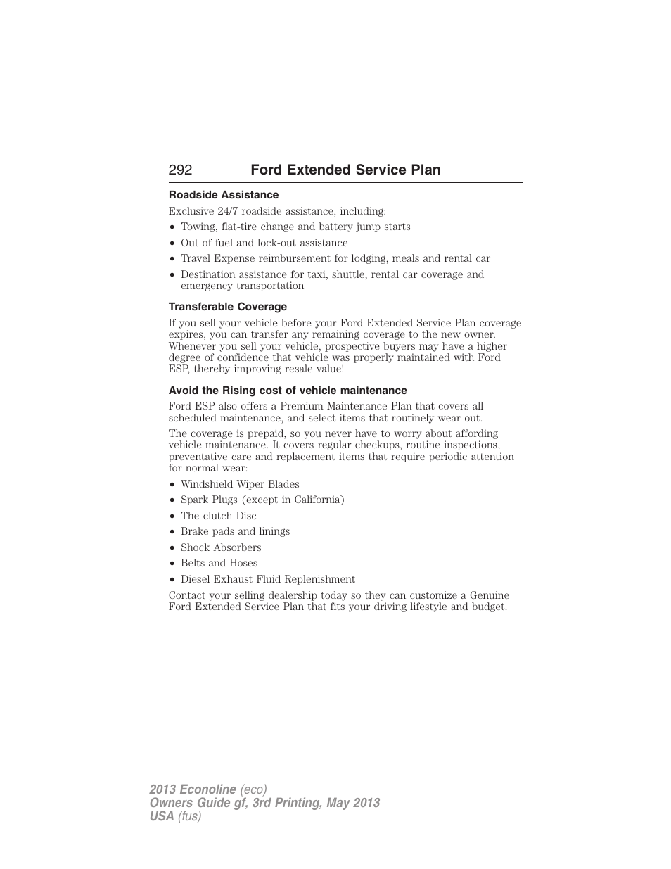 Roadside assistance, Transferable coverage, Avoid the rising cost of vehicle maintenance | 292 ford extended service plan | FORD 2013 E-450 v.3 User Manual | Page 293 / 444