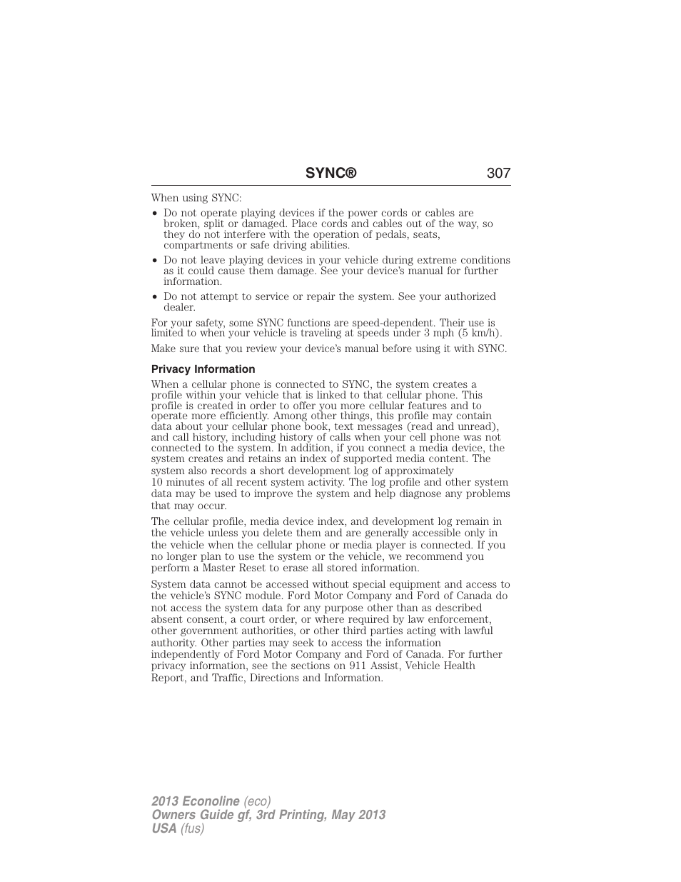Privacy information, Sync® 307 | FORD 2013 E-450 v.3 User Manual | Page 308 / 444