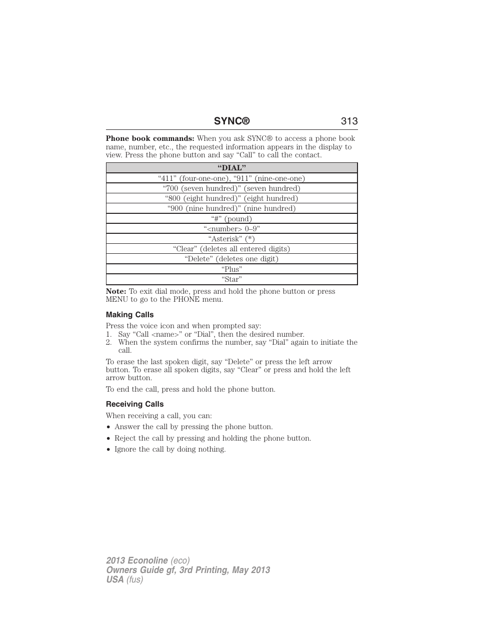 Making calls, Receiving calls, Sync® 313 | FORD 2013 E-450 v.3 User Manual | Page 314 / 444