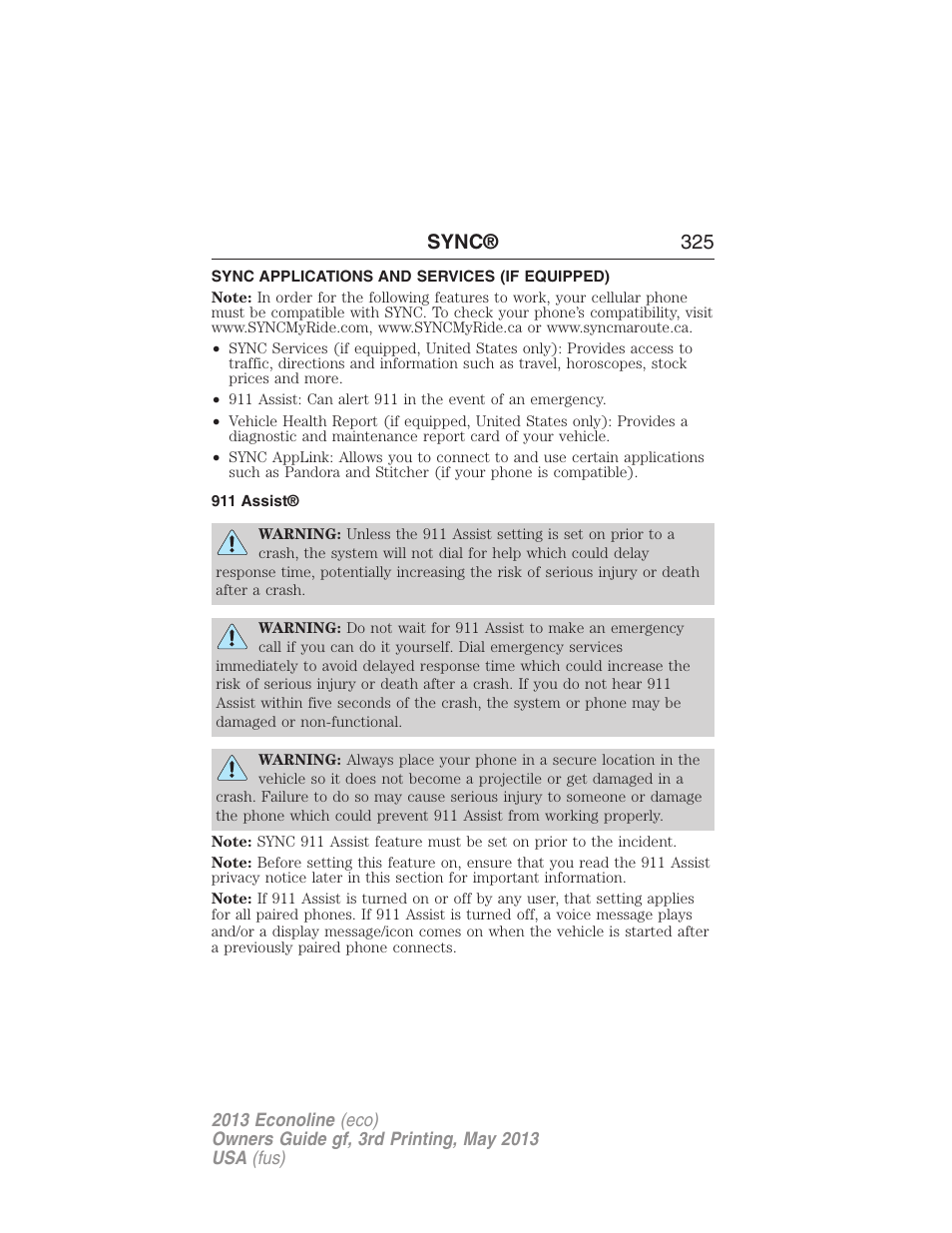 Sync applications and services (if equipped), 911 assist, Sync® 325 | FORD 2013 E-450 v.3 User Manual | Page 326 / 444