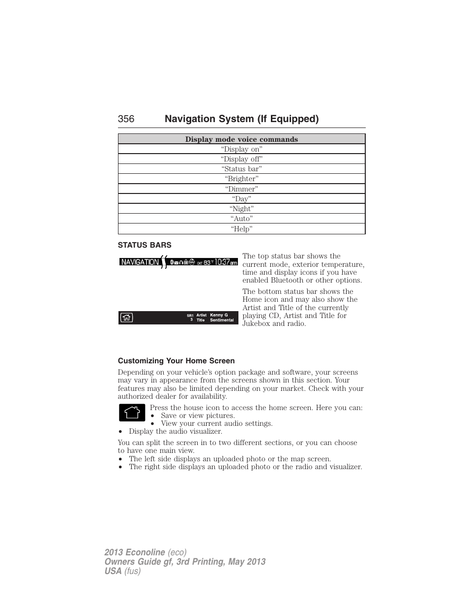 Status bars, Customizing your home screen, 356 navigation system (if equipped) | FORD 2013 E-450 v.3 User Manual | Page 357 / 444