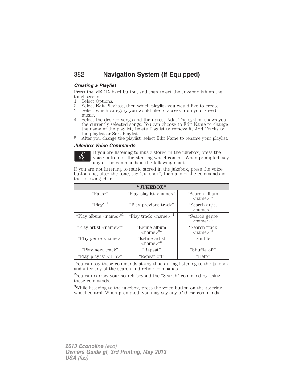 Creating a playlist, Jukebox voice commands, 382 navigation system (if equipped) | FORD 2013 E-450 v.3 User Manual | Page 383 / 444