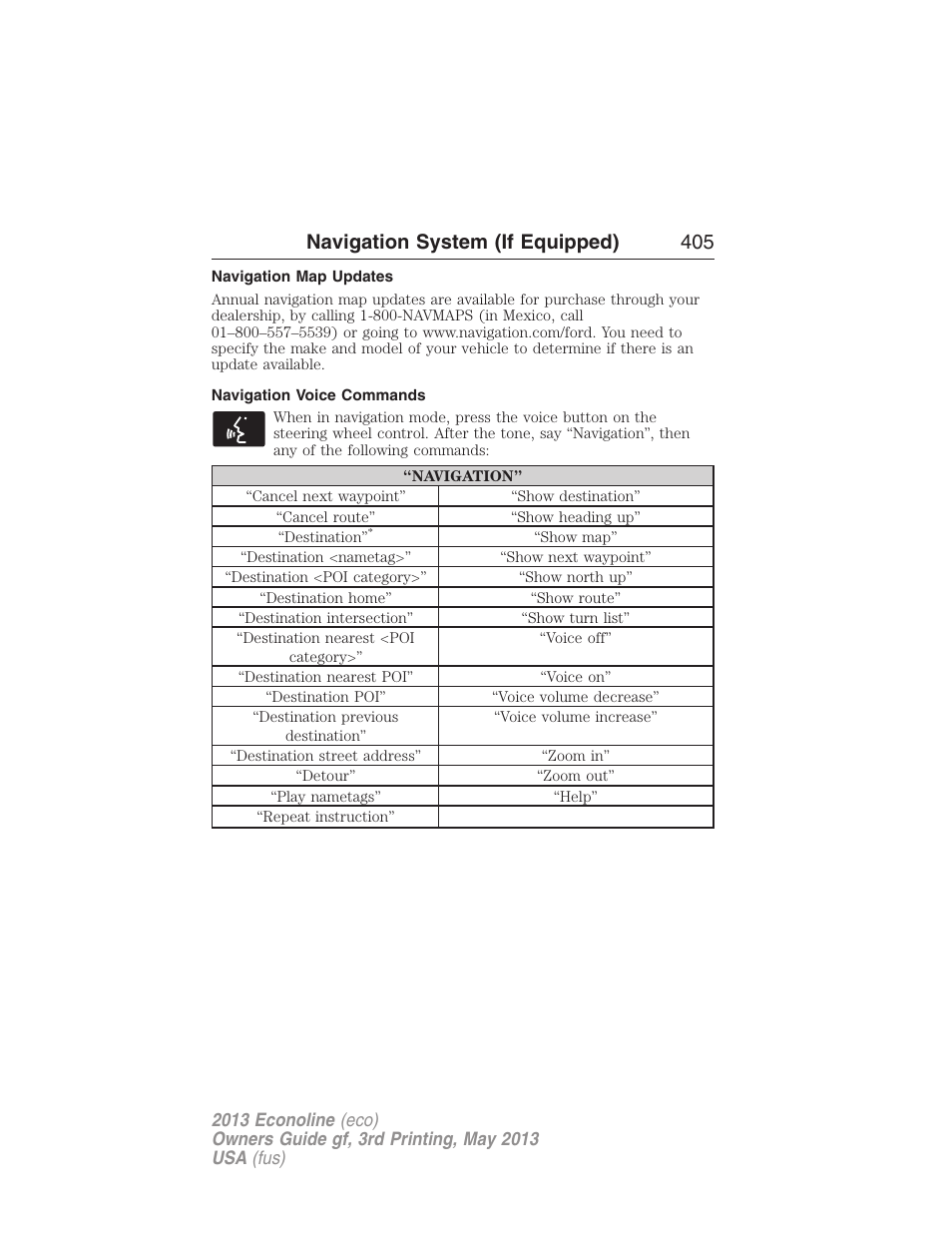 Navigation map updates, Navigation voice commands, Navigation system (if equipped) 405 | FORD 2013 E-450 v.3 User Manual | Page 406 / 444
