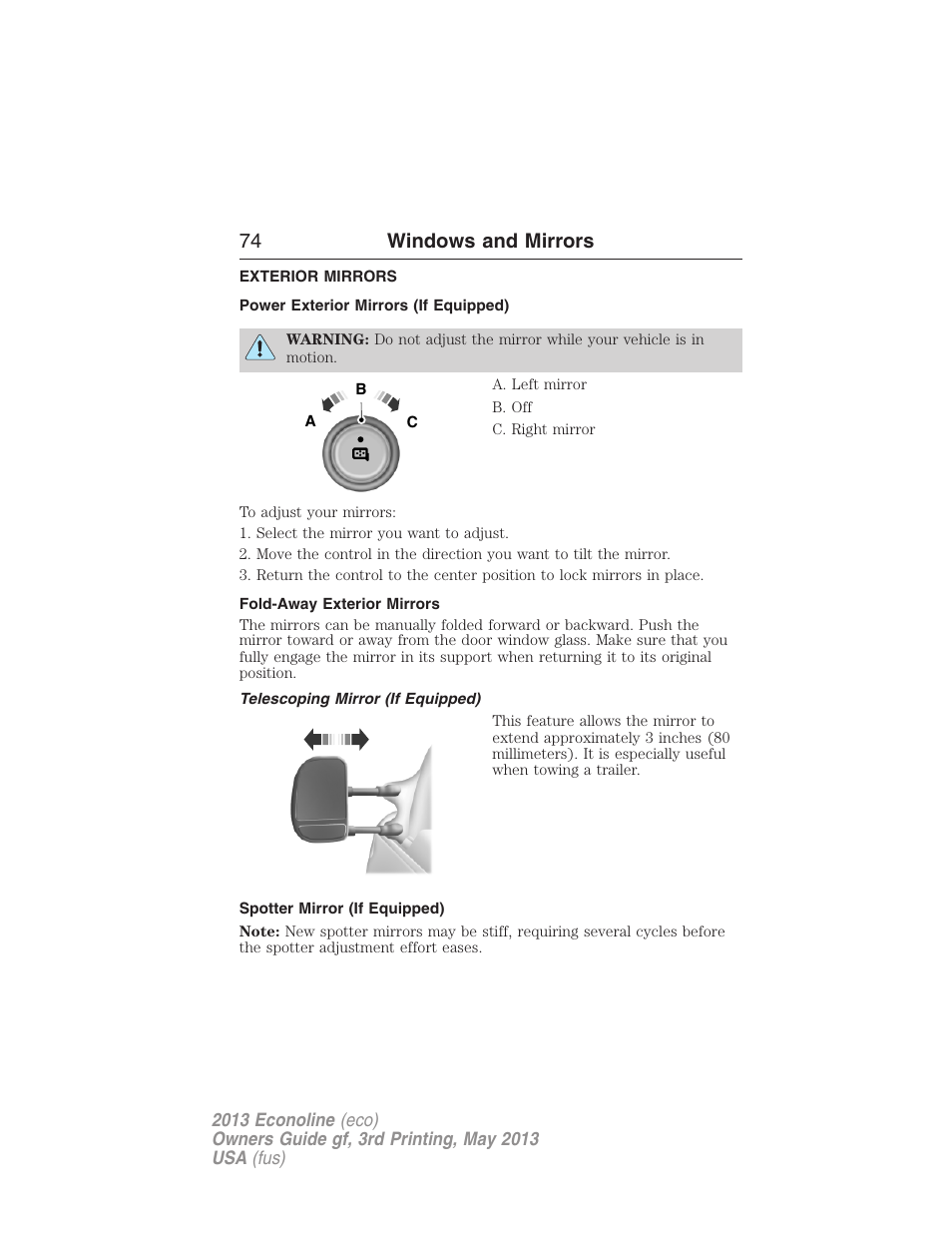 Exterior mirrors, Power exterior mirrors (if equipped), Fold-away exterior mirrors | Telescoping mirror (if equipped), Spotter mirror (if equipped), 74 windows and mirrors | FORD 2013 E-450 v.3 User Manual | Page 75 / 444