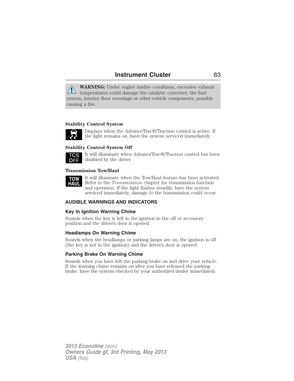 Audible warnings and indicators, Key in ignition warning chime, Headlamps on warning chime | Parking brake on warning chime, Instrument cluster 83 | FORD 2013 E-450 v.3 User Manual | Page 84 / 444