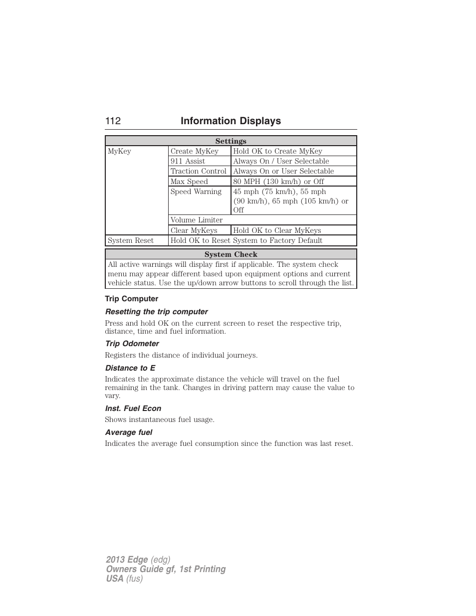 Trip computer, Resetting the trip computer, Trip odometer | Distance to e, Inst. fuel econ, Average fuel, 112 information displays | FORD 2013 Edge v.1 User Manual | Page 112 / 526