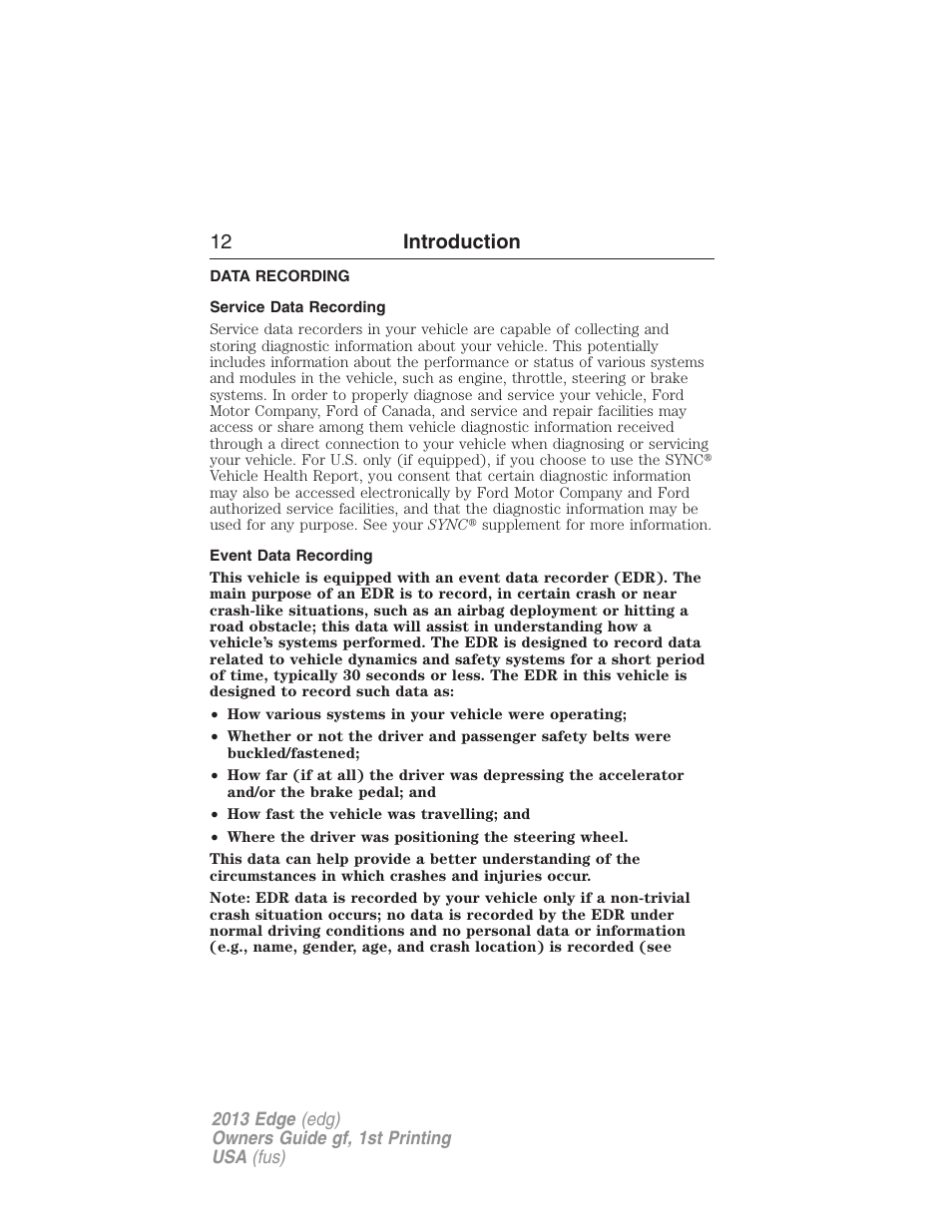 Data recording, Service data recording, Event data recording | 12 introduction | FORD 2013 Edge v.1 User Manual | Page 12 / 526